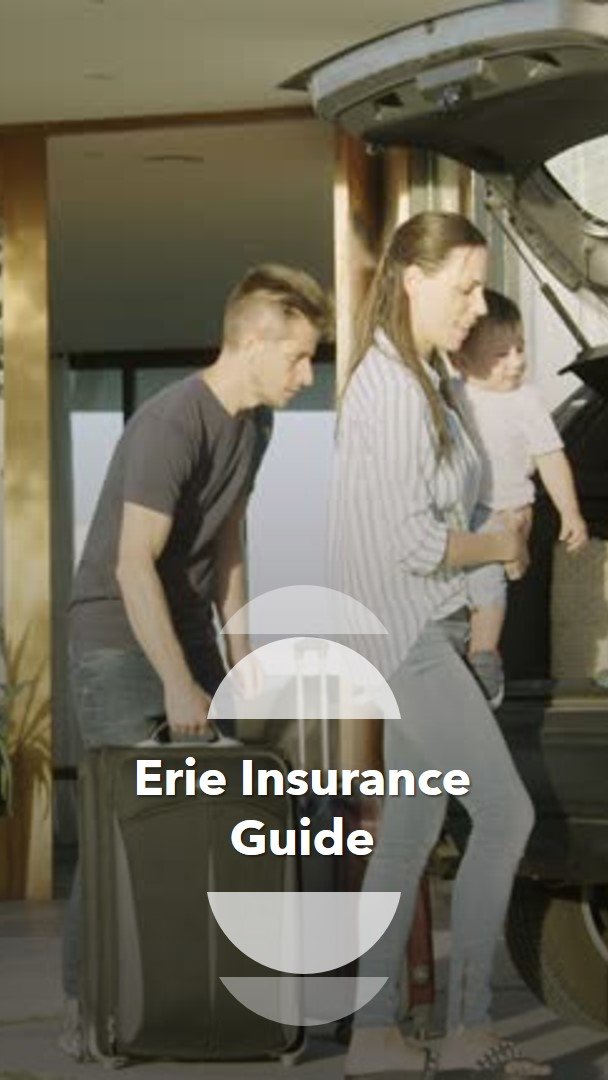 Comprehensive Guide of Erie Insurance: